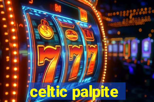 celtic palpite